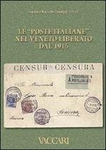 Le «Poste Italiane» nel Veneto liberato dal 1915