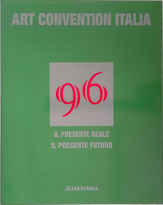 Altamarea. Art convention Italia '96