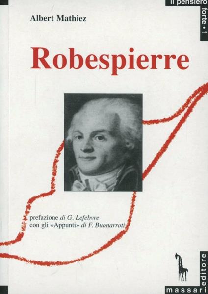 Robespierre - Albert Mathiez - copertina