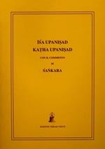 Isa e Katha Upanisad con il commento di Sankara