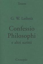 Confessio philosophi e altri scritti