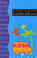 La profezia delle notti - Raphaël Confiant - copertina