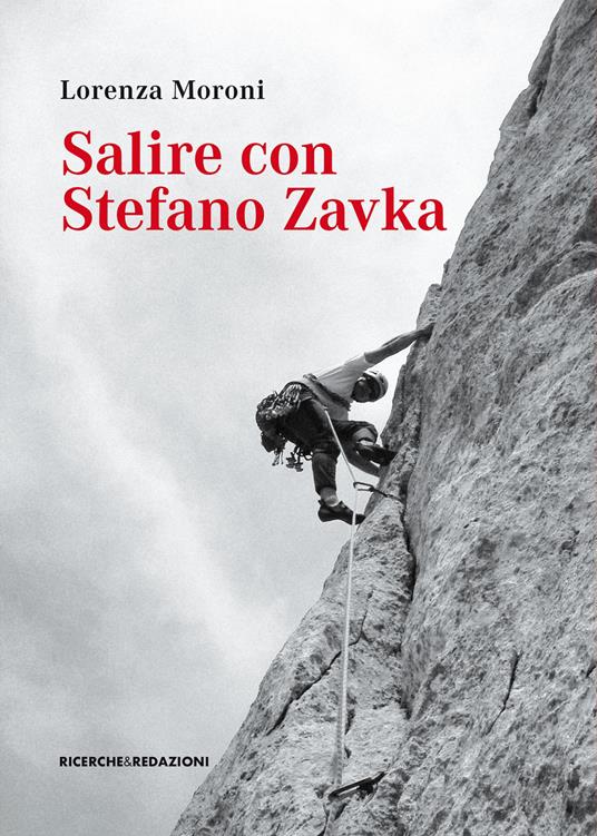 Salire con Stefano Zavka - Lorenza Moroni - copertina