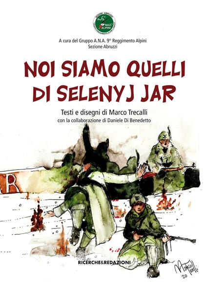 Noi siamo quelli di Selenyj Jar - Marco Trecalli - copertina