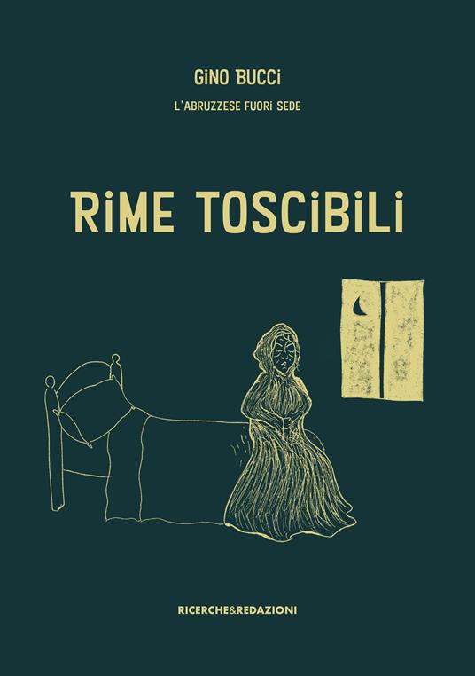 Rime toscibili - Gino Bucci L'abruzzese fuori sede - copertina