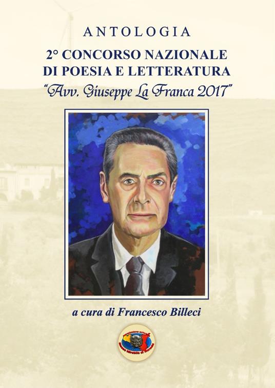 Antologia 2° Concorso nazionale di poesia e letteratura «avv. Giuseppe La Franca 2017» - copertina