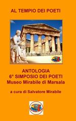 Al tempio dei poeti. Antologia 6° simposio dei poeti