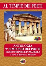 Al tempio dei poeti. 9° simposio. Antologia