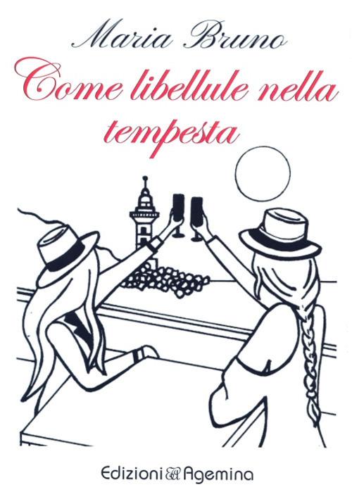 Come libellule nella tempesta - Maria Bruno - copertina