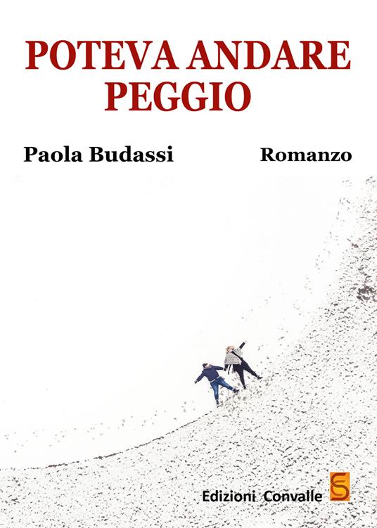 Poteva andare peggio - Paola Budassi - copertina