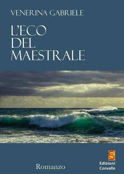 L'eco del maestrale - Gabriele Venerina - copertina