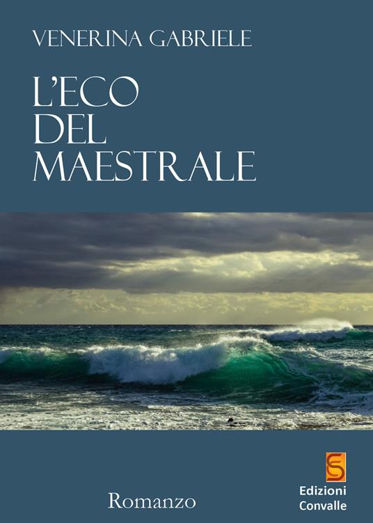 L'eco del maestrale - Gabriele Venerina - copertina