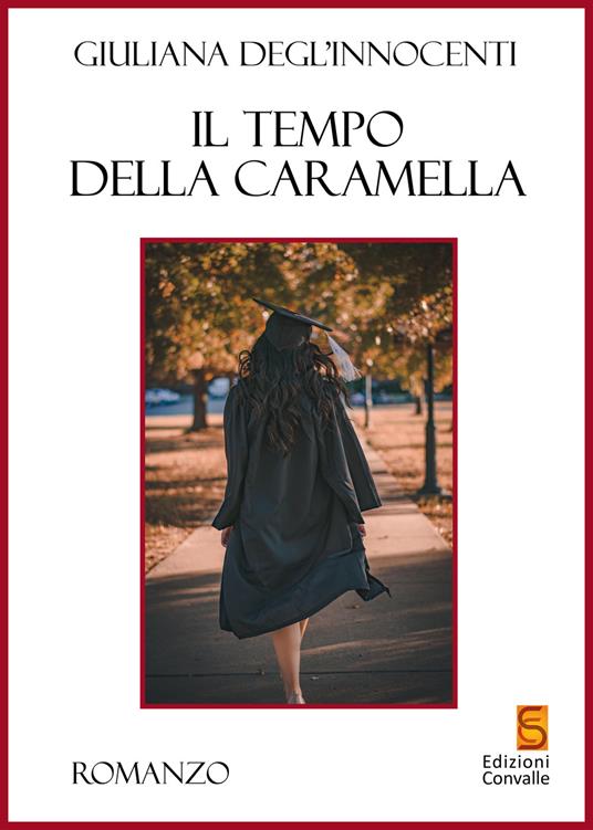 Il tempo della caramella - Giuliana Degl'Innocenti - copertina