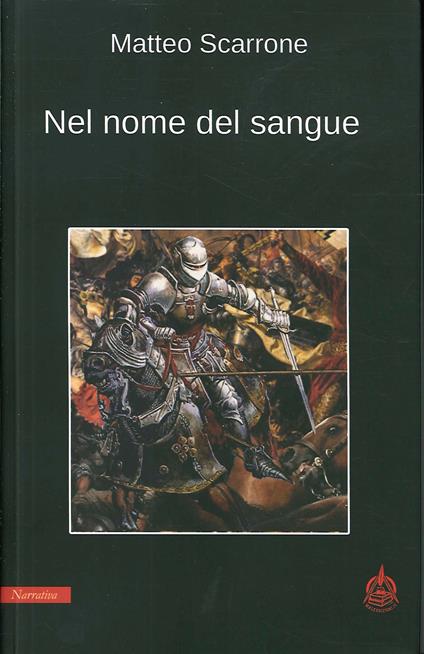 Nel nome del sangue - Matteo Scarrone - copertina