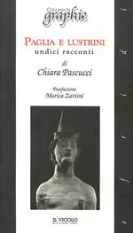 Paglia e lustrini. Undici racconti