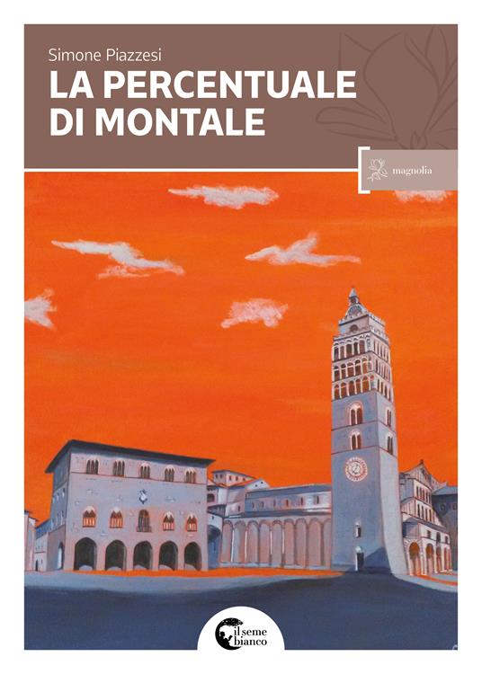 La percentuale di Montale - Simone Piazzesi - copertina