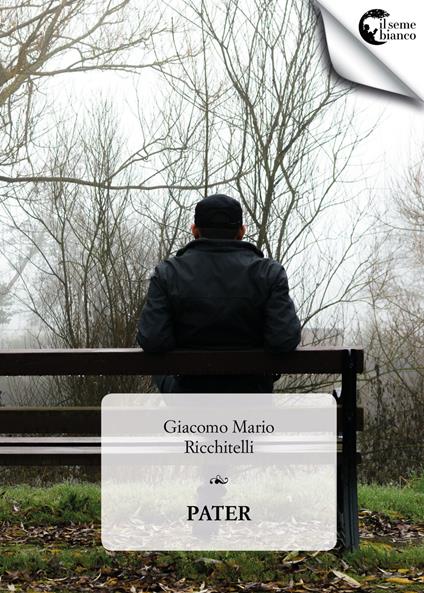 Pater - Giacomo Mario Ricchitelli - copertina