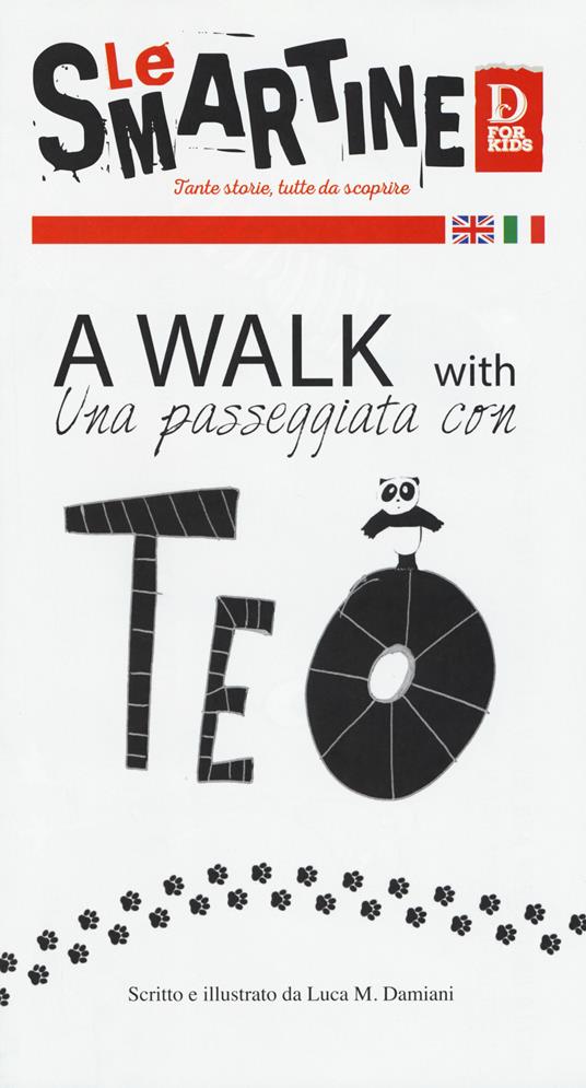 A walk with Teo-A passeggio con Teo. Le smartine. Ediz. a colori - Luca Damiani - copertina