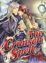 The Crimson spell. Vol. 5