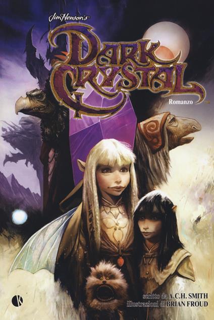 Dark crystal - A. C. H. Smith - copertina