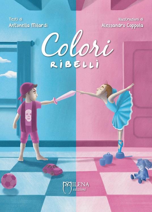 Colori ribelli - Antonella Milardi - copertina
