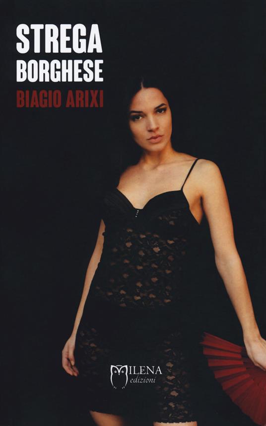 Strega borghese - Biagio Arixi - copertina