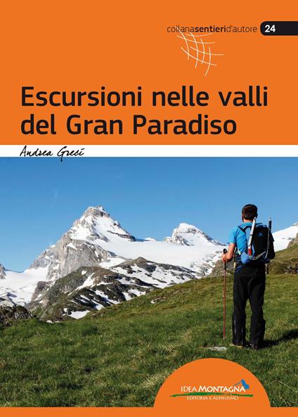 Escursioni nelle valli del Gran Paradiso - Andrea Greci - copertina