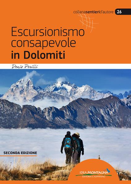 Escursionismo consapevole in Dolomiti - Denis Perilli - copertina