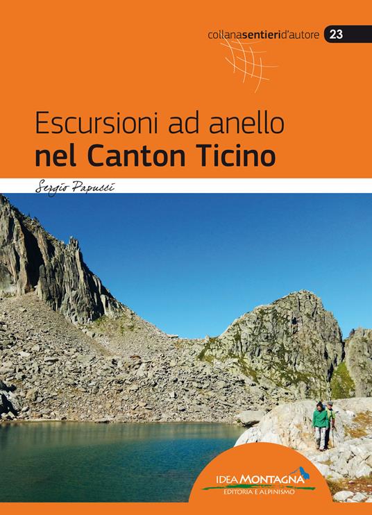 Escursioni ad anello nel Canton Ticino - Sergio Papucci - copertina