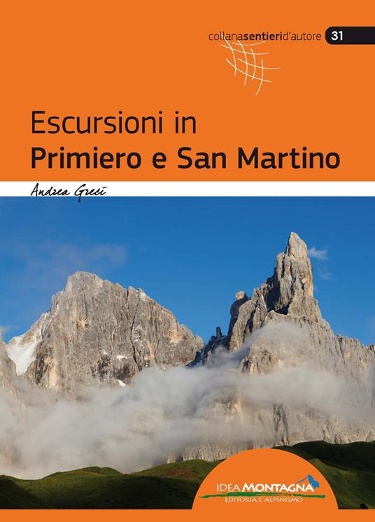 Escursioni in Primiero e San Martino - Andrea Greci - copertina