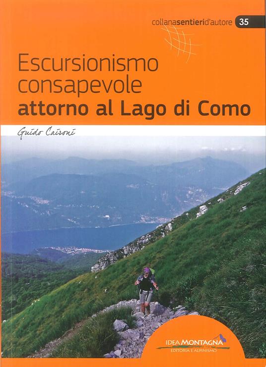 Escursionismo consapevole attorno al lago di Como - Guido Caironi - copertina