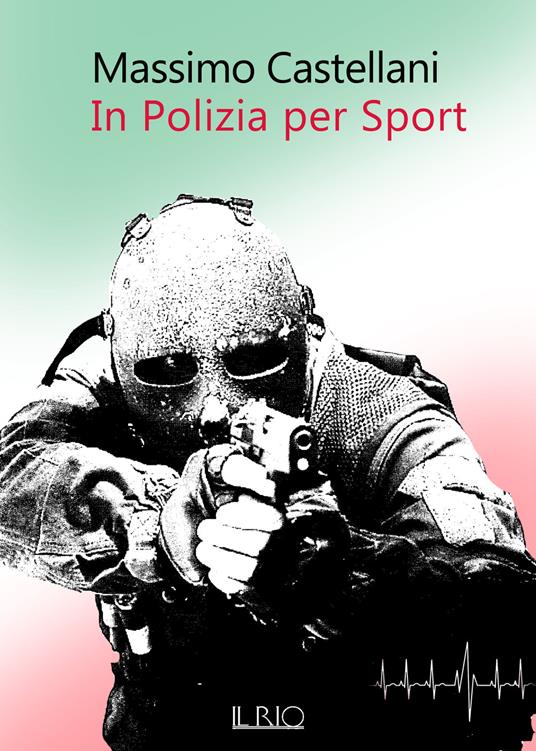 In polizia per sport - Massimo Castellani - copertina