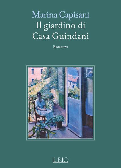 Il giardino di casa Guindani - Marina Capisani - copertina