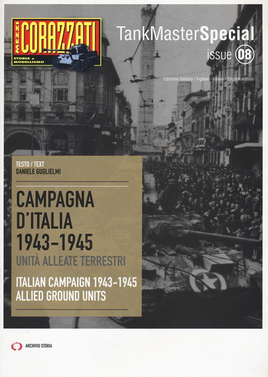 Campagna d'Italia 1943-1945. Unità alleate terrestri-Italian campaign 1943-1945. Allied ground units - Daniele Guglielmi - copertina