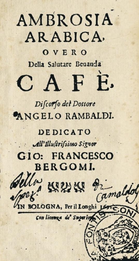 Ambrosia Arabica overo della salutare bevanda Cafè - Angelo Rambaldi - copertina