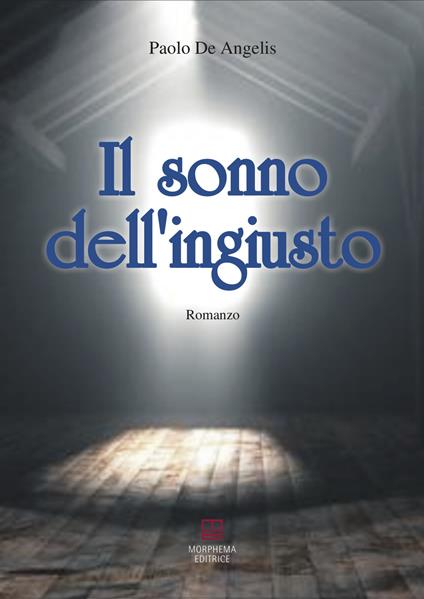 Il sonno dell'ingiusto - Paolo De Angelis - copertina