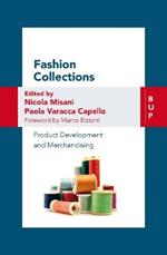 Fashion Collections: Product Development and Merchandising