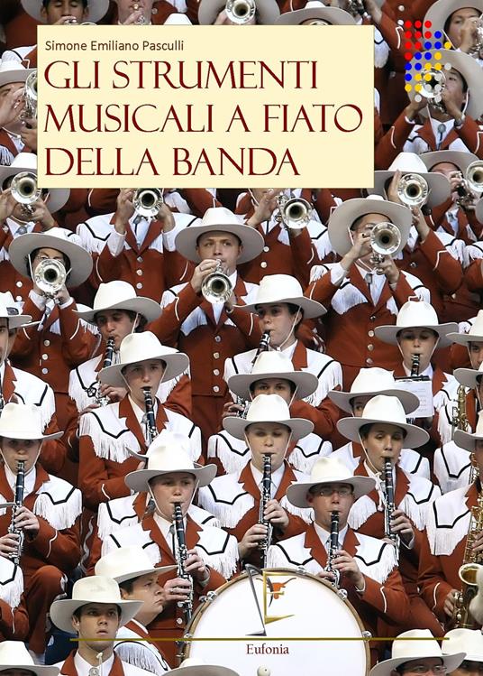 Gli strumenti musicali a fiato della banda - Simone Emiliano Pasculli - copertina