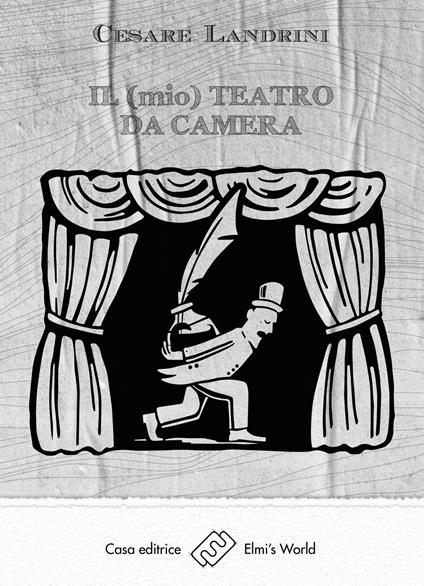 Il (mio) teatro da camera - Cesare Landrini - copertina