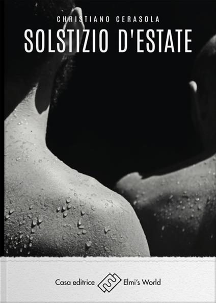 Solstizio d'estate - Christiano Cerasola - ebook