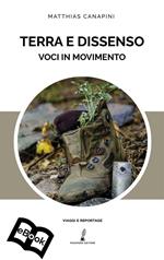 Terra e dissenso. Voci in movimento