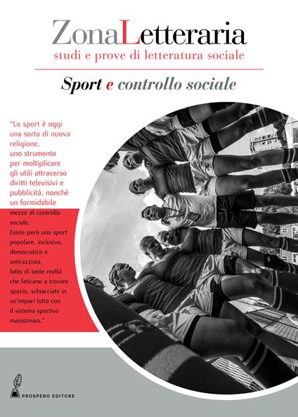 Zona Letteraria. Studi e prove di letteratura sociale (2019). Vol. 2: Sport e controllo sociale (Maggio). - copertina