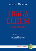 I riti di Eleusi (Liber DCCCL)