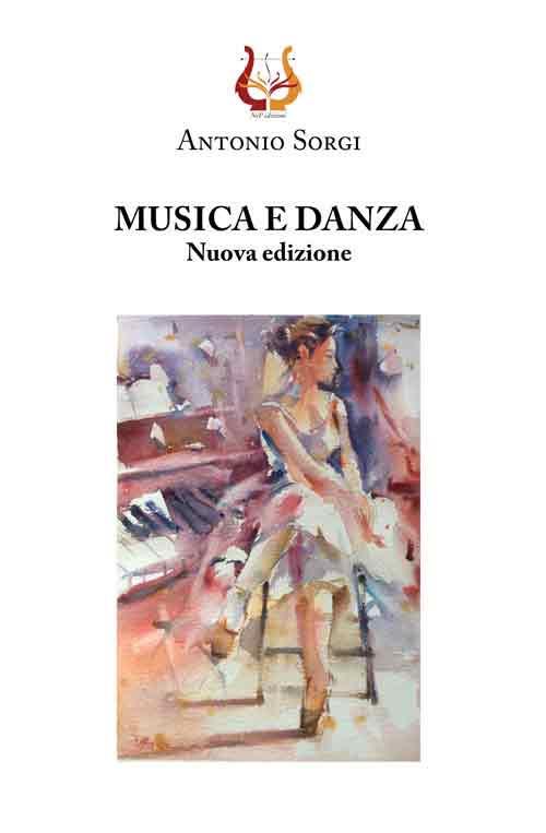 Musica e danza - Antonio Sorgi - copertina