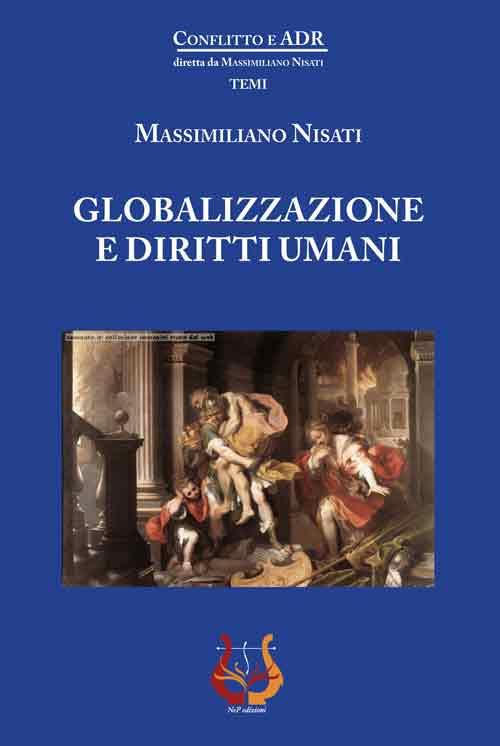 Globalizzazione e diritti umani - Massimiliano Nisati - copertina
