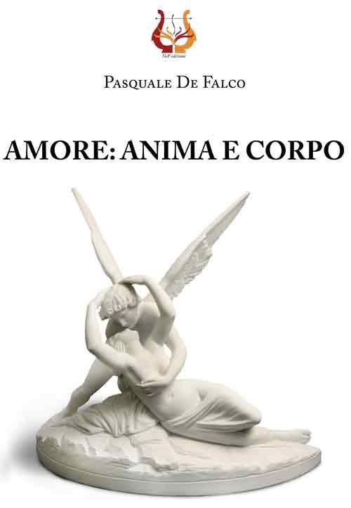 Amore: anima e corpo - Pasquale De Falco - copertina