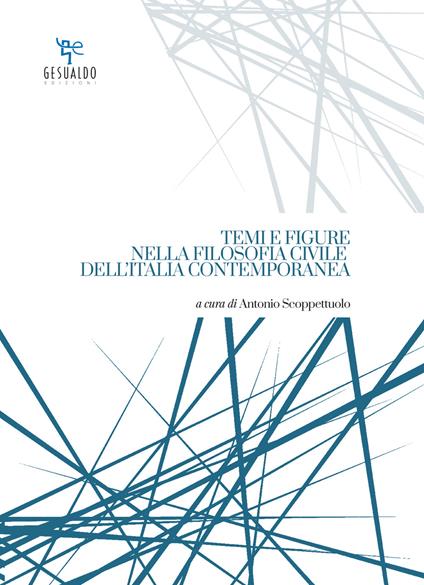 Temi e figure nella filosofia civile dell'Italia contemporanea - copertina