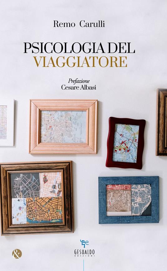 Psicologia del viaggiatore - Remo Carulli - copertina