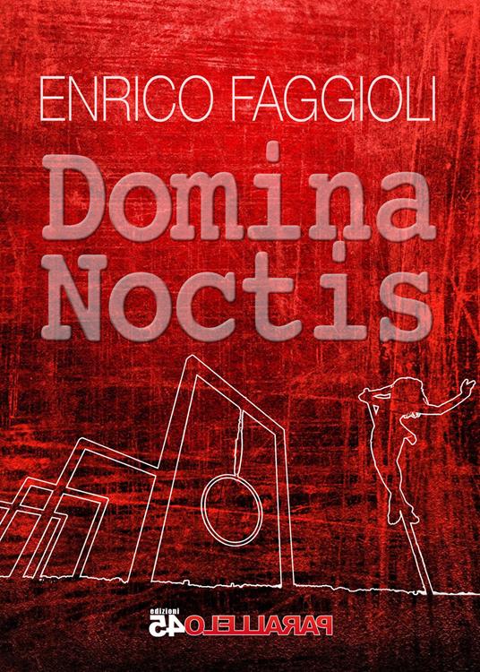 Domina noctis - Enrico Faggioli - copertina