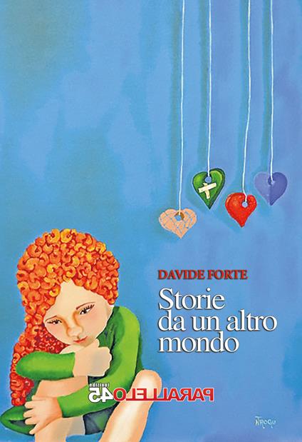 Storie da un altro mondo - Davide Forte - copertina